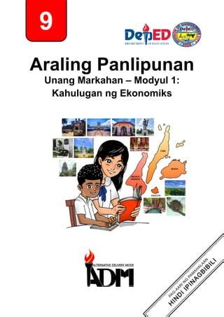 Araling Panlipunan 9 Modyul 1: Kahulugan ng Ekonomiks.